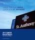 LOOK FOR THE CROSS. LOOK FOR ST. ANTHONY. 2013 CANCER Annual Report. i am strong. Frank C. Love Cancer Institute. Incorporating 2012 statistical data