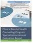 Clinical Mental Health Counseling Program Specialization Annual Evaluation Report