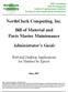 NorthClark Computing, Inc. Bill of Material and Parts Master Maintenance. Administrator s Guide