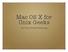 Mac OS X for Unix Geeks. Hit The Ground Running