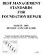 BEST MANAGEMENT STANDARDS FOR FOUNDATION REPAIR
