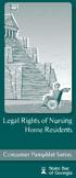 Legal Rights of Nursing Home Residents. Consumer Pamphlet Series