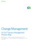 White Paper. Change Management: A CA IT Service Management Process Map