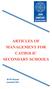 ARTICLES OF MANAGEMENT FOR CATHOLIC SECONDARY SCHOOLS