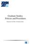 Graduate Studies Policies and Procedures. Prepared by the Office of Graduate Studies
