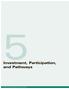 5Investment, Participation, and Pathways. 36 Ontario Learns: Strengthening Our Adult Education System