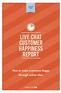 Live Chat Customer Happiness ReporT