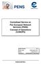 PENS. Centralised Service on Pan European Network Services (PENS) Concept of Operations (CONOPS) EUROCONTROL
