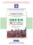 INTERNATIONAL MEASUREMENT CONFEDERATION TC23 Metrology in food and Nutrition. 1st IMEKO FOODS. October, 12 nd - 15 th 2014 Rome (Italy)