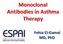 Monoclonal Antibodies in Asthma Therapy. Yehia El-Gamal MD, PhD