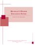MICHIGAN S HIGHER EDUCATION SYSTEM. A Guide for State Policymakers