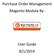 Purchase Order Management Magento Module By:
