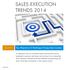 SALES EXECUTION TRENDS 2014