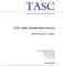 TASC. TASC Adult Criminal Justice Services. Information for Judges. Treatment Alternatives for Safe Communities