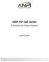 ANPI VIP Call Center. A Hosted Call Center Solution. User Guide