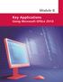 Module B. Key Applications Using Microsoft Office 2010
