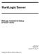 MarkLogic Server. MarkLogic Connector for Hadoop Developer s Guide. MarkLogic 8 February, 2015