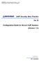 VoIP Security Best Practice Vol. III Configuration Guide for Secure VoIP Systems. VoIP Security Best Practice. Vol. III. (Version: 1.