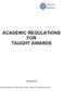 ACADEMIC REGULATIONS FOR TAUGHT AWARDS