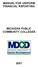 MANUAL FOR UNIFORM FINANCIAL REPORTING MICHIGAN PUBLIC COMMUNITY COLLEGES
