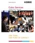 www.cts.cubic.com Cubic Services Intelligent Travel... Made Real ONE TEAM... ONE POINT OF CONTACT