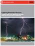 Lightning Protection Services Prevent loss from lightning damage with UL s Inspection Certificate