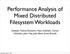 Performance Analysis of Mixed Distributed Filesystem Workloads