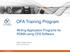 OFA Training Program. Writing Application Programs for RDMA using OFA Software. Author: Rupert Dance Date: 11/15/2011. www.openfabrics.