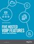 Five Hosted VoIP Features
