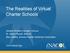 The Realities of Virtual Charter Schools