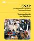 United States Department of Agriculture SNAP. The Supplemental Nutrition Assistance Program. Training Guide for Retailers
