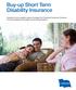Buy-up Short Term Disability Insurance