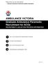 Please ensure you also download the: Graduate Ambulance Paramedic position description. Graduate Ambulance Paramedic Recruitment for ACOs
