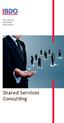 The Leader for Exceptional Client Service. Shared Services Consulting
