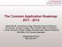 The Common Application Roadmap: 2011-2014
