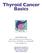 Thyroid Cancer Basics