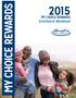 MY CHOICE REWARDS MY CHOICE REWARDS. Enrollment Workbook