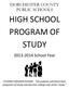HIGH SCHOOL PROGRAM OF STUDY
