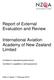 Report of External Evaluation and Review. International Aviation Academy of New Zealand Limited