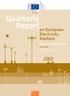 Quarterly Report. on European Electricity Markets. Market Observatory for Energy DG Energy Volume 7 (issues 3; third quarter of 2014) Energy