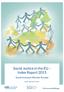 Social Justice in the EU Index Report 2015. Social Inclusion Monitor Europe. Daniel Schraad-Tischler
