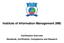 Institute of Information Management (IIM) Certification Overview Standards, Certification, Competence and Research