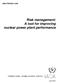 IAEA-TECDOC-1209. Risk management: A tool for improving nuclear power plant performance