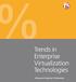 Trends in Enterprise Virtualization Technologies. A Research Study by F5 Networks
