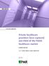 PMR. Private healthcare providers have captured one-third of the Polish healthcare market FREE ARTICLE. www.pharmapoland.com. by Monika Stefanczyk