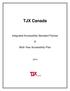 TJX Canada. Integrated Accessibility Standard Policies. Multi-Year Accessibility Plan
