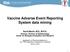 Vaccine Adverse Event Reporting System data mining