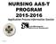 NURSING AAS-T PROGRAM 2015-2016. Application Process Information Session