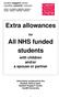 Extra allowances. All NHS funded students