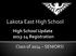 Lakota East High School. Class of 2014 SENIORS!